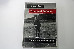 Imagen del vendedor de More About Trout and Salmon a la venta por River Reads