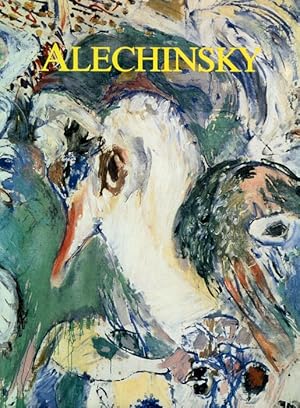 Seller image for Pierre Alechinsky, Alechinsky - Catalogue for sale by Galerie Bordas