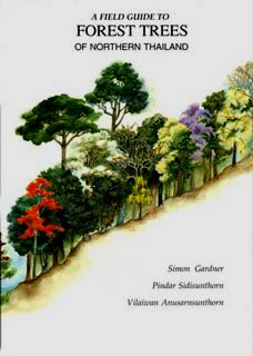 Imagen del vendedor de Field Guide to Forest Trees of Northern Thailand, A a la venta por SEATE BOOKS