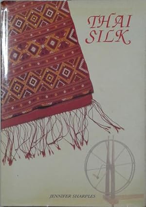 Imagen del vendedor de Thai Silk a la venta por SEATE BOOKS