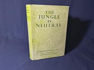 Bild des Verkufers fr The Jungle is Neutral(Hardback,w/dust jacket,5th Impression,1957) zum Verkauf von Codex Books