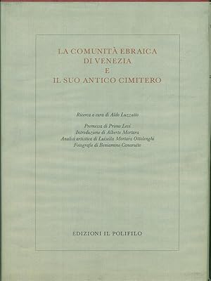 Bild des Verkufers fr La comunita' ebraica di Venezia e il suo antico cimitero 2vv zum Verkauf von Miliardi di Parole