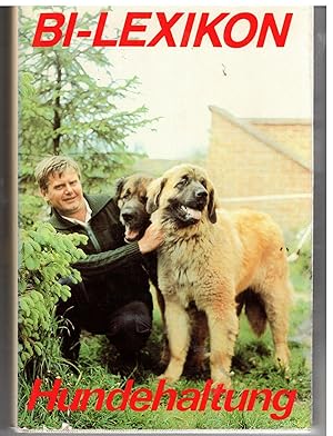 Bild des Verkufers fr BI- Lexikon Hundehaltung zum Verkauf von Bcherpanorama Zwickau- Planitz