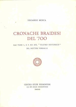 Seller image for Cronache braidesi del '700. for sale by Coenobium Libreria antiquaria