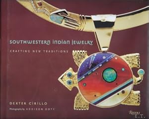 Image du vendeur pour Southwestern Indian Jewelry : Crafting New Traditions mis en vente par BOOKSELLER  -  ERIK TONEN  BOOKS