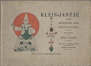 Seller image for Klein-Jantje en de kinderen van modderstad. for sale by BOOKSELLER  -  ERIK TONEN  BOOKS