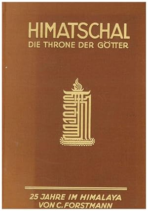 Bild des Verkufers fr Himatschal. Die Throne der Gtter. zum Verkauf von Ant. Abrechnungs- und Forstservice ISHGW