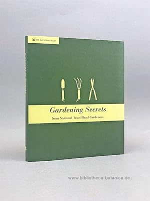 Seller image for Gardening Secrets. from Head National Trust Gardeners. for sale by Bibliotheca Botanica