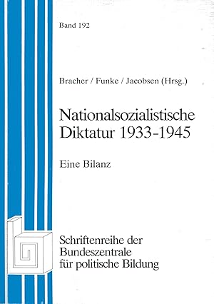 Image du vendeur pour Nationalsozialistische Diktatur 1933 - 1945 mis en vente par Antiquariat Kastanienhof