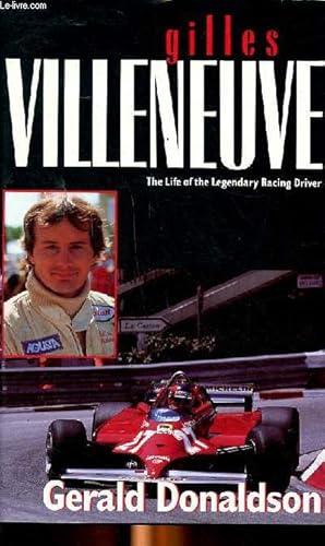 Bild des Verkufers fr Gilles Villeneuve The life of the legendary racing driver zum Verkauf von Le-Livre