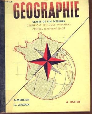 Imagen del vendedor de Gographie classe de fin d'tudes certificat d'tudes primaires centres d'apprentissage. a la venta por Le-Livre