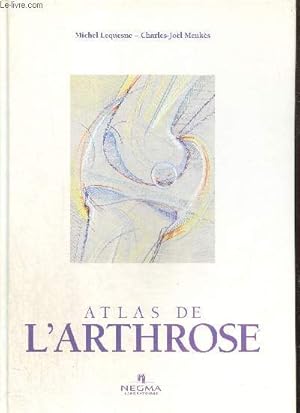 Image du vendeur pour Atlas de l'arthrose mis en vente par Le-Livre