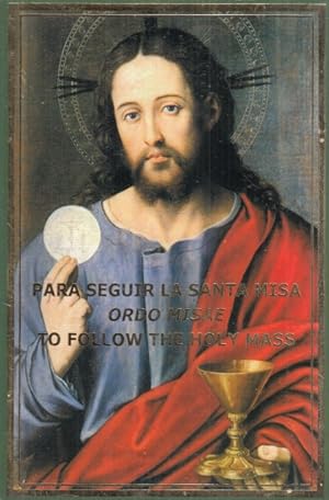 Imagen del vendedor de PARA SEGUIR LA SANTA MISA; ORDO MISAE; TO FOLLOW THE HOLY MASS a la venta por Librera Vobiscum