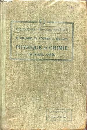 Seller image for Physique et chimie - 2e anne - Enseignement primaire suprieur - Nouvelle dition conforme aux programmes de 1920. for sale by Le-Livre