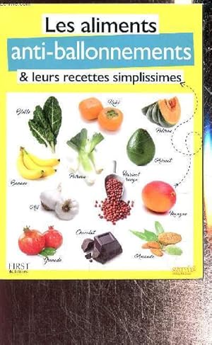 Bild des Verkufers fr Les aliments anti-ballonements & leurs recettes simplissimes - Supplment au n495 (mars 2017) de Sant Magazine zum Verkauf von Le-Livre