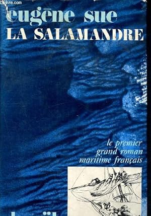 Image du vendeur pour La salamandre - le premier grand roman maritime franais mis en vente par Le-Livre