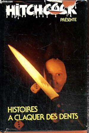 Image du vendeur pour Histoires  claquer des dents. mis en vente par Le-Livre