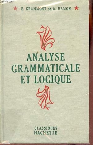 Seller image for Analyse grammaticale et logique. for sale by Le-Livre