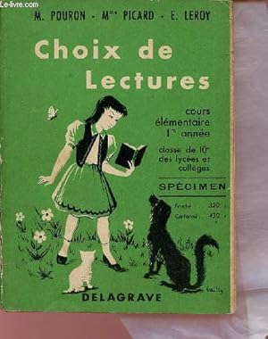 Imagen del vendedor de Choix de lectures - Cours lmentaire 1re anne classe de 10e des lyces et collges - Spcimen. a la venta por Le-Livre