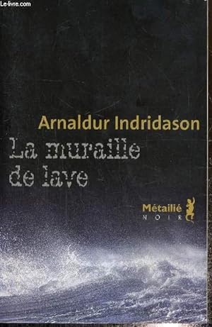 Seller image for La muraille de lave for sale by Le-Livre