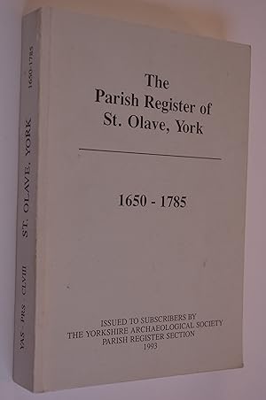 The Parish Register of St Olave, York