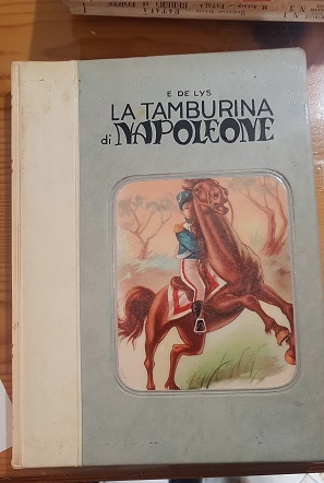 LA TAMBURINA DI NAPOLEONE,