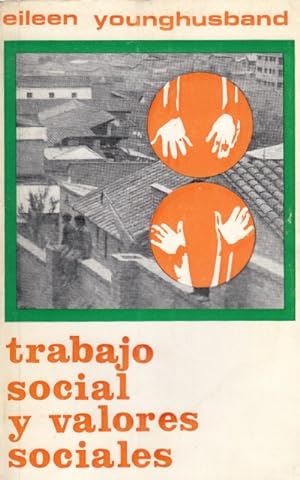 Seller image for TRABAJO SOCIAL Y VALORES SOCIALES for sale by Librera Vobiscum