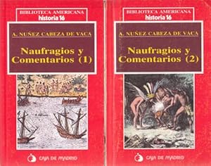Imagen del vendedor de NAUFRAGIOS Y COMENTARIOS. TOMOS 1 Y 2 a la venta por Librera Vobiscum