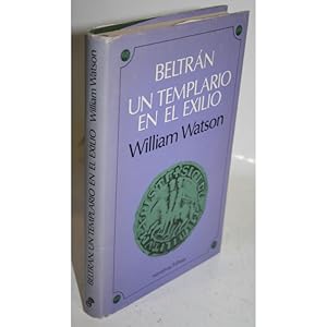 Imagen del vendedor de BELTRN. UN TEMPLARIO EN EL EXILIO a la venta por Librera Salamb