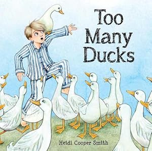 Seller image for Too Many Ducks (Hardcover) for sale by AussieBookSeller