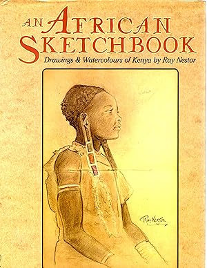 African Sketch Book, Drawings & Watercolors of Kenya