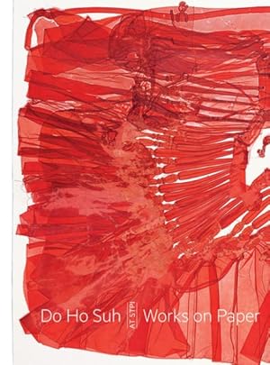 Seller image for Do Ho Suh : Works on Paper at Stpi for sale by GreatBookPrices