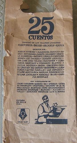Bild des Verkufers fr 25 cuentos de los talleres literarios: Kuartiphya-Baules-Arcanos-Kapka. zum Verkauf von Librera Monte Sarmiento
