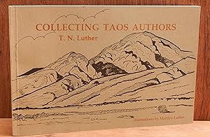 Seller image for Collecting Taos Authors for sale by Snowden's Books