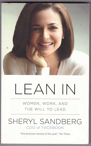 Seller image for Lean in: Women, Work, and the Will to Lead for sale by Kultgut