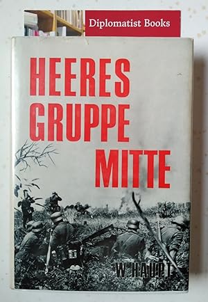 Heeresgruppe Mitte 1941-1945