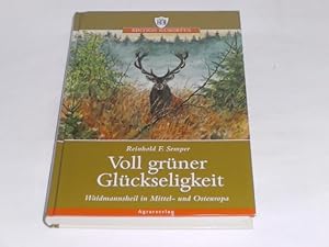 Seller image for Voll grner Glckseligkeit. for sale by Der-Philo-soph