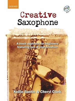 Seller image for Creative Saxophone + CD (Book & Merchandise) for sale by AussieBookSeller