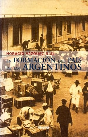 Imagen del vendedor de La formacio?n del pai?s de los argentinos a la venta por Green Libros