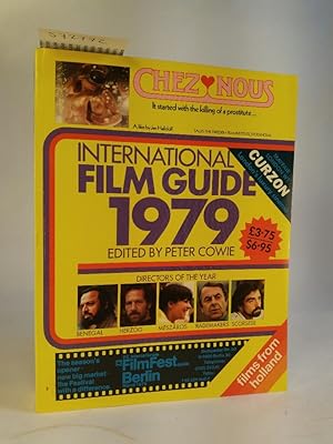 Imagen del vendedor de International Film Guide 1979 a la venta por ANTIQUARIAT Franke BRUDDENBOOKS