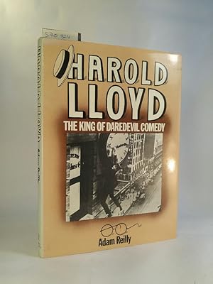 Bild des Verkufers fr Harold Lloyd King of Daredevil Comedy zum Verkauf von ANTIQUARIAT Franke BRUDDENBOOKS