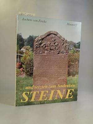Seller image for und setzten zum Andenken Steine for sale by ANTIQUARIAT Franke BRUDDENBOOKS