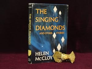 The Singing Diamonds and Other Stories (Inscribed)