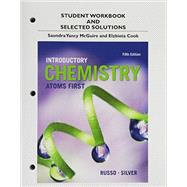 Seller image for Student Workbook and Selected Solutions for Introductory Chemistry Atoms First for sale by eCampus