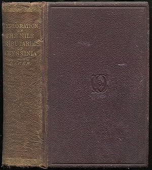 Imagen del vendedor de Exploration of the Nile Tributaries of Abyssinia. The Sources, Supply, and Overflow of the Nile; The Country, People, Customs, etc. Interspersed with Highly Exciting Adventures of the Author. Among Elephants, Lions, Buffaloes, Hippopotami, Rhinoceros, etc. Accompanied by Expert Native Sword Hunters. With A Supplementary Sketch Relative to the Captivity and Release of English Subjects and the Career of the Late Emperor Theodore. By Rev. W.L. Gage a la venta por Between the Covers-Rare Books, Inc. ABAA