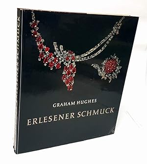 Erlesener Schmuck. Ein internationales Handbuch von der Entwicklung der Goldschmiedekunst. Mit he...