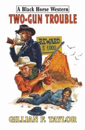 Seller image for Two-gun Trouble for sale by WeBuyBooks