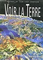 Bild des Verkufers fr Voir La Terre zum Verkauf von RECYCLIVRE