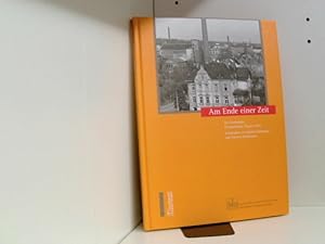 Seller image for Am Ende einer Zeit: Die Textilstdte Crimmitschau, Plauen, Forst for sale by Book Broker