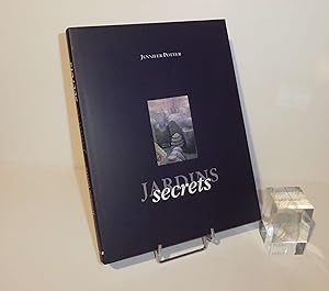 Jardins secrets. Gründ. 1999.